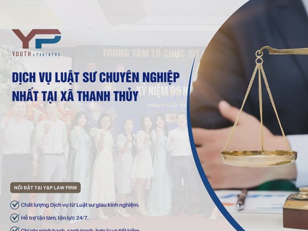 Dịch vụ luật sư chuyên nghiệp nhất tại xã Thanh Thủy