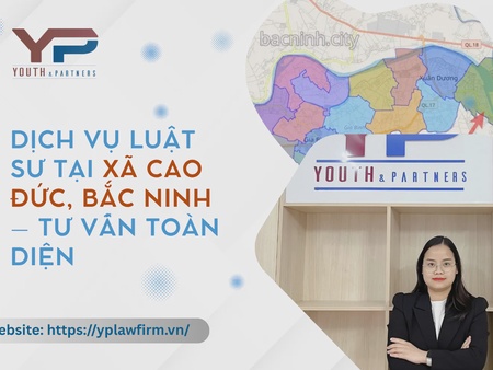Dịch vụ luật sư tại xã Cao Đức, Bắc Ninh – Tư vấn toàn diện