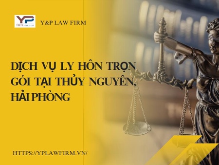 Dịch vụ ly hôn trọn gói tại Thủy Nguyên, Hải Phòng
