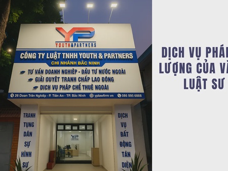 Dịch vụ pháp lý chất lượng của Văn phòng Luật sư Bắc Ninh
