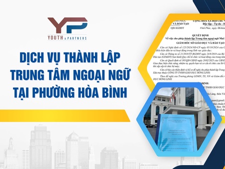 Dịch vụ thành lập trung tâm ngoại ngữ tại phường Hòa Bình