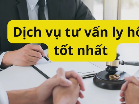 Dịch vụ tư vấn ly hôn tốt nhất tại phường Xuân Hòa