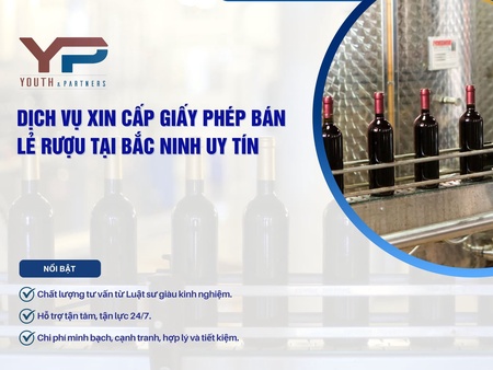 Dịch vụ xin cấp giấy phép bán lẻ rượu tại Bắc Ninh uy tín