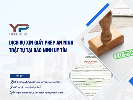 Dịch vụ xin giấy phép an ninh trật tự tại Bắc Ninh uy tín