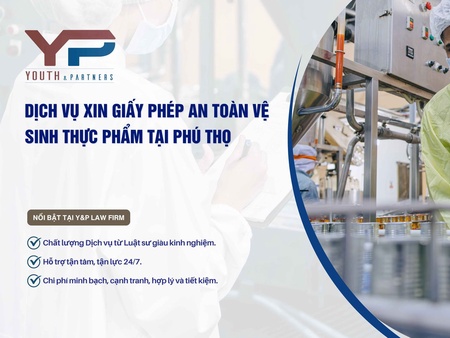 Dịch vụ xin giấy phép an toàn vệ sinh thực phẩm tại Phú Thọ