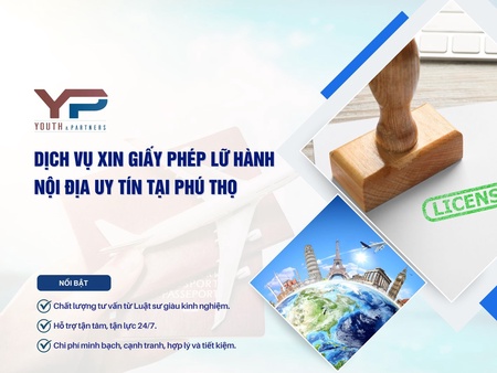 Dịch vụ xin giấy phép lữ hành nội địa uy tín tại Phú Thọ