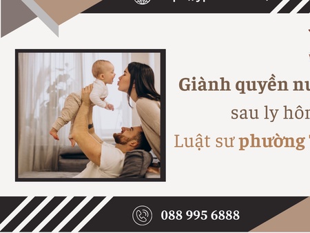 Giành quyền nuôi con sau ly hôn – luật sư tại phường Trí Quả 