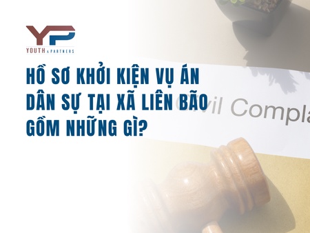 Hồ sơ khởi kiện vụ án dân sự tại xã Liên Bão gồm những gì?