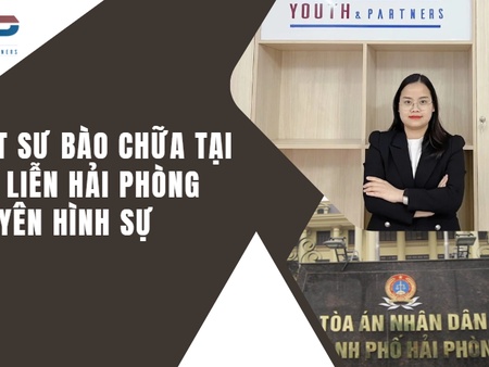 Luật sư bào chữa tại Phù Liễn, Hải Phòng chuyên hình sự