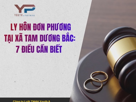 Ly hôn đơn phương tại xã Tam Dương Bắc: 7 điều cần biết