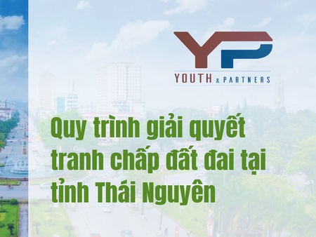 Quy trình giải quyết tranh chấp đất đai tại tỉnh Thái Nguyên
