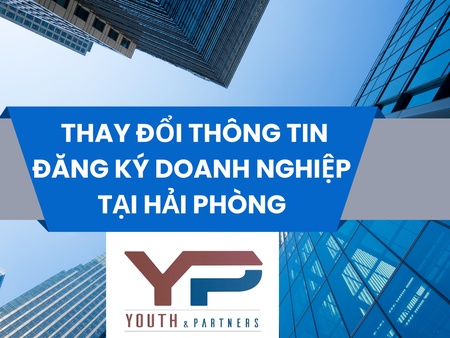  Thay đổi thông tin đăng ký doanh nghiệp tại Hải Phòng