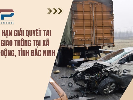 Thời hạn giải quyết tai nạn giao thông tại xã Sơn Động