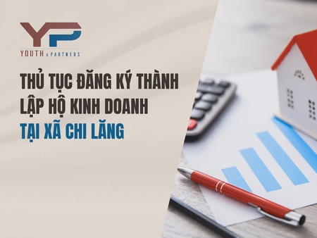 Thủ tục đăng ký thành lập hộ kinh doanh tại xã Chi Lăng
