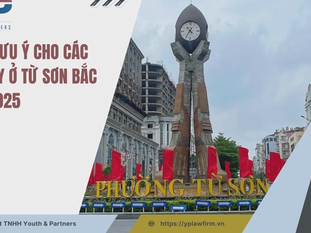 Top 5 lưu ý cho các công ty ở Từ Sơn Bắc Ninh 2025