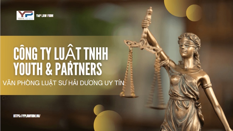 Công ty luật YP - Văn phòng luật sư Hải Dương uy tín cong-ty-luat-YP-van-phong-luat-su-Hai-Duong-uy-tin