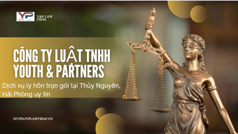 Dịch vụ ly hôn trọn gói tại Thủy Nguyên, Hải Phòng của Công ty luật YP dich-vu-ly-hon-tron-goi-tai-Thuy-Nguyen-Hai-Phong-cua-cong-ty-luat-YP