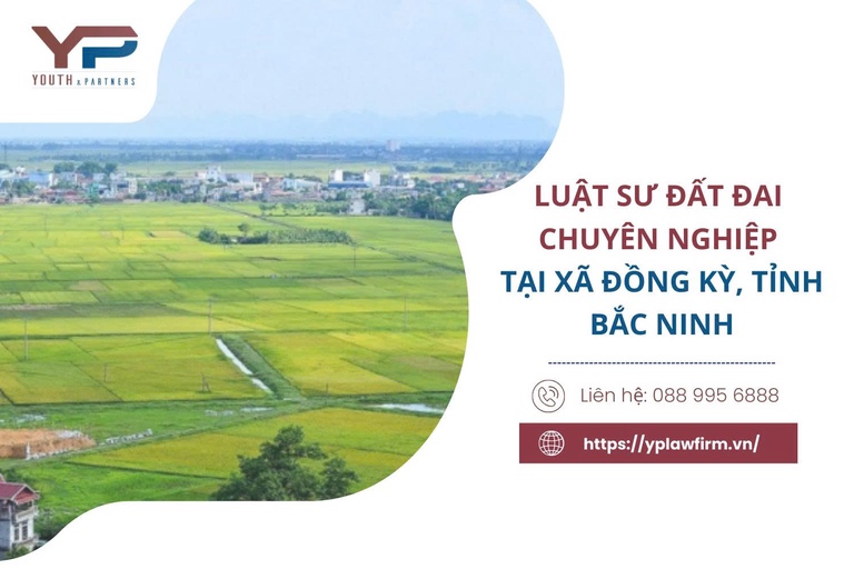Luật sư đất đai chuyên nghiệp tại xã Đồng Kỳ, tỉnh Bắc Ninh Luật sư đất đai chuyên nghiệp tại xã Đồng Kỳ, tỉnh Bắc Ninh