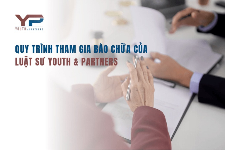 Quy trình tham gia bào chữa của luật sư YP
