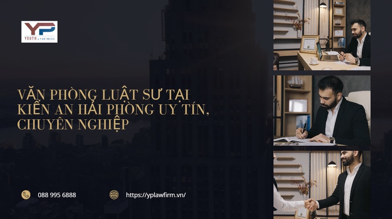 văn phòng luật sư tại Kiến An Hải Phòng uy tín, chuyên nghiệp van-phong-luat-su-tai-Kien-An-Hai-Phong-uy-tin-chuyen-nghiep