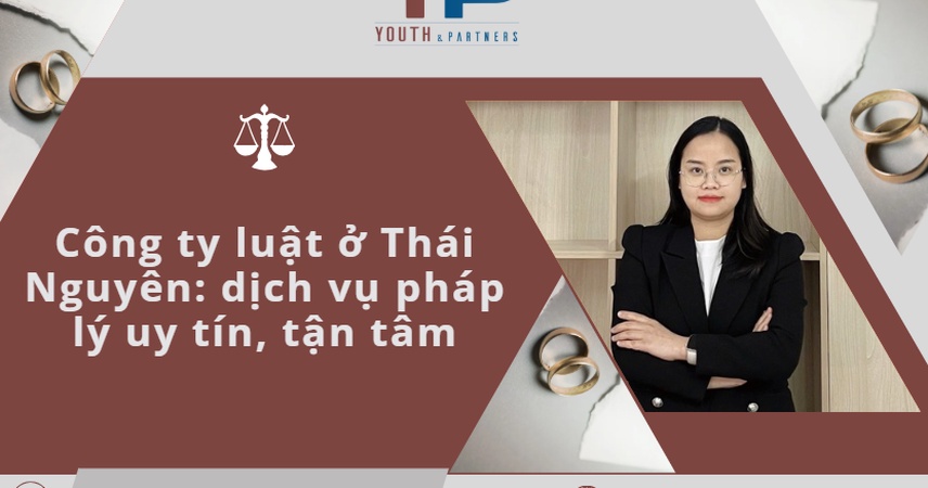 Bạn đang tìm kiếm sự hỗ trợ pháp lý tại Thái Nguyên? Khám phá tiêu chí chọn lcông ty luật uy tín giúp giải quyết triệt để mọi vướng mắc pháp lý của bạn.