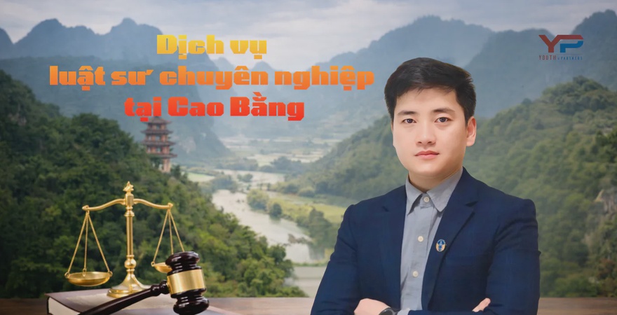 Dịch vụ luật sư tại Cao Bằng hỗ trợ tư vấn, đại diện và giải quyết các vấn đề pháp lý cho cá nhân, doanh nghiệp, bảo vệ quyền và lợi ích hợp pháp đúng quy định.
