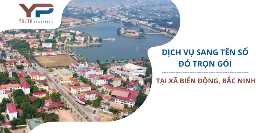 Dịch vụ sang tên sổ đỏ trọn gói hỗ trợ người dân xã Biển Động thực hiện thủ tục chuyển nhượng, thừa kế, tặng cho quyền sử dụng đất đúng luật, hạn chế rủi ro.