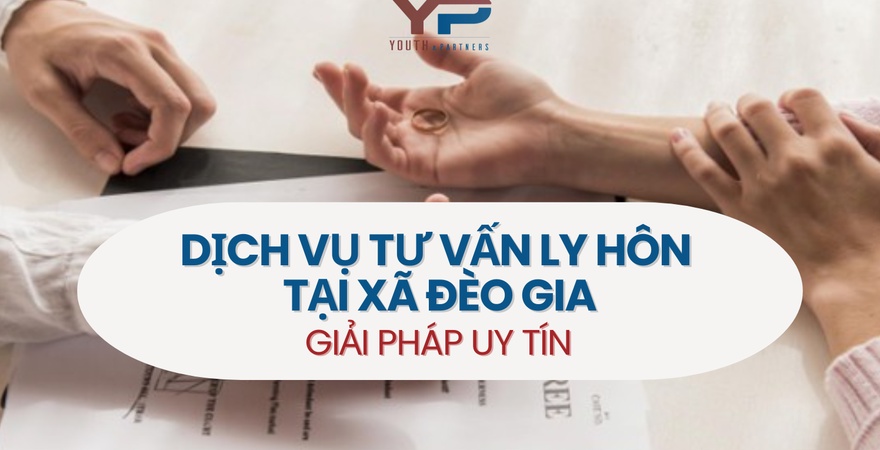 Dịch vụ tư vấn ly hôn tại xã Đèo Gia cung cấp dịch vụ tư vấn, giải quyết ly hôn, tranh chấp tài sản, quyền nuôi con chuyên nghiệp, bảo vệ quyền lợi hợp pháp.