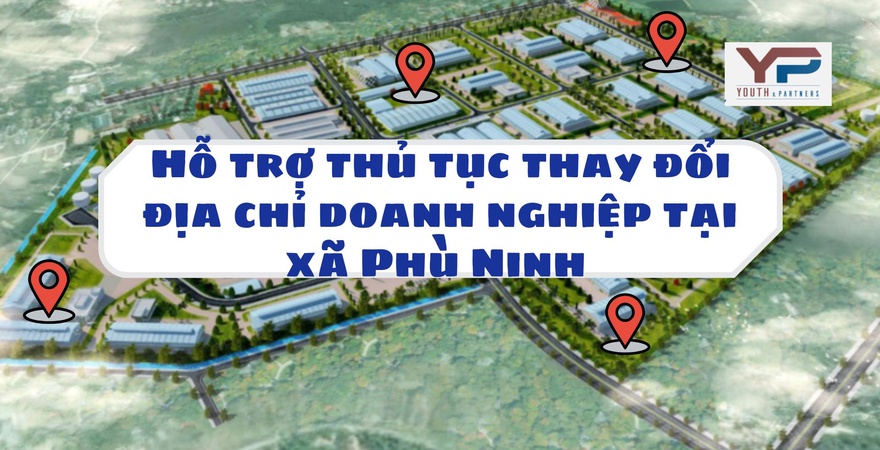 Thủ tục thay đổi địa chỉ doanh nghiệp tại xã Phù Ninh được hỗ trợ nhanh chóng, đúng quy định, giúp doanh nghiệp tiết kiệm thời gian và tránh rủi ro pháp lý.