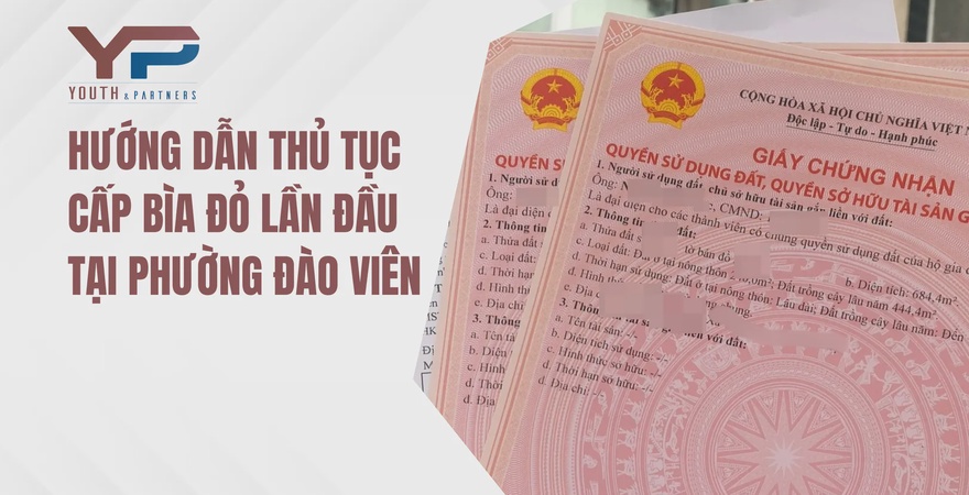 Thủ tục cấp bìa đỏ lần đầu tại phường Đào Viên đơn giản và nhanh chóng. Tìm hiểu hồ sơ và quy trình để sở hữu giấy chứng nhận quyền sử dụng đất cho bạn!