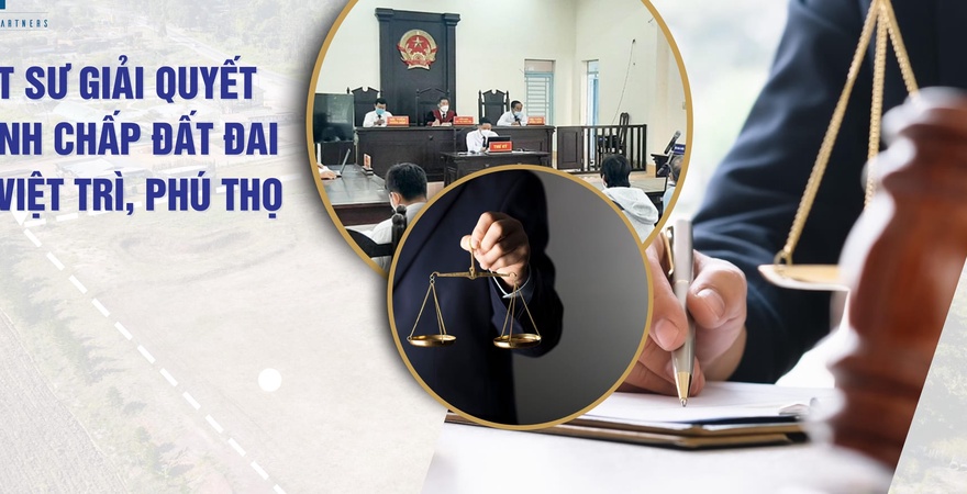 Youth & Partners Law Firm - Chuyên giải quyết tranh chấp đất đai tại Việt Trì, Phú Thọ. Đội ngũ luật sư uy tín, tận tâm, bảo vệ quyền lợi khách hàng hiệu quả.
