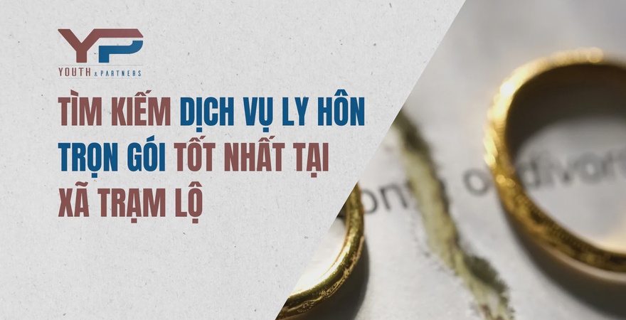 Bạn đang tìm kiếm dịch vụ ly hôn trọn gói tốt nhất tại xã Trạm Lộ? Để được tư vấn chuyên nghiệp, tiết kiệm thời gian và chi phí. Liên hệ với Y&P ngay hôm nay!
