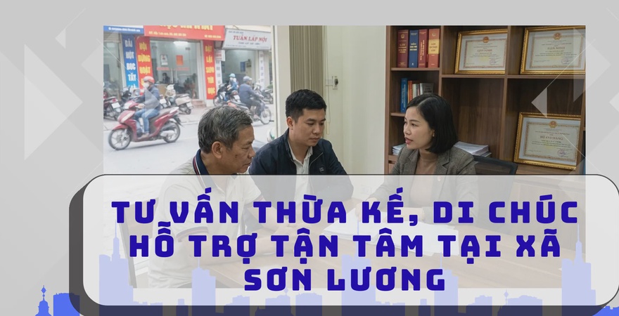 Tư vấn thừa kế, di chúc tại xã Sơn Lương cùng YP Law Firm. Dịch vụ tận tâm, chuyên nghiệp, hỗ trợ lập di chúc và chia di sản đúng luật, tránh tranh chấp.