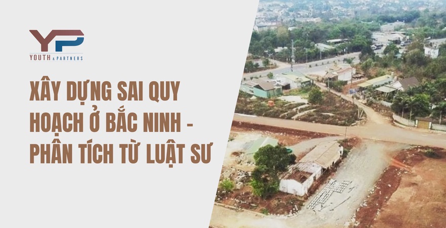Xây dựng sai quy hoạch ở Bắc Ninh: Phân tích chuyên sâu từ luật sư về nguyên nhân, hậu quả và giải pháp, lấy ví dụ điển hình từ dự án Phù Khê – Từ Sơn.